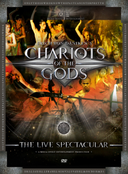 Chariots Of The Gods - The Live Spectacular (DVD)